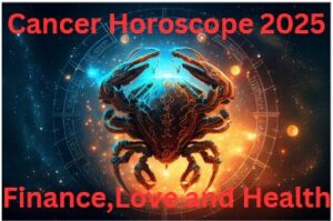 Cancer Horoscope 2025: Rahu’s Ongoing Influence, Financial Struggles, and Health Tips for the New Year 2025