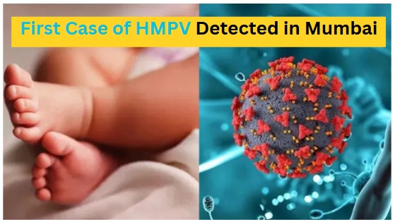 First Case of HMPV Detected in Mumbai : Baby Infected with Virus at Powai Hospital